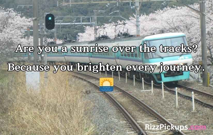 Train Pick Up Lines