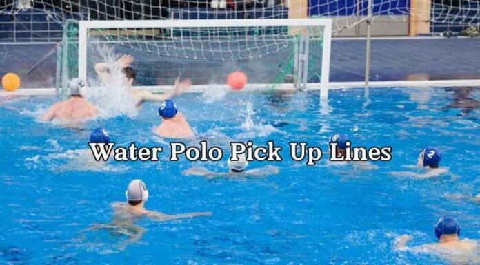 Water Polo Pick Up Lines Water Polo Pick Up Lines