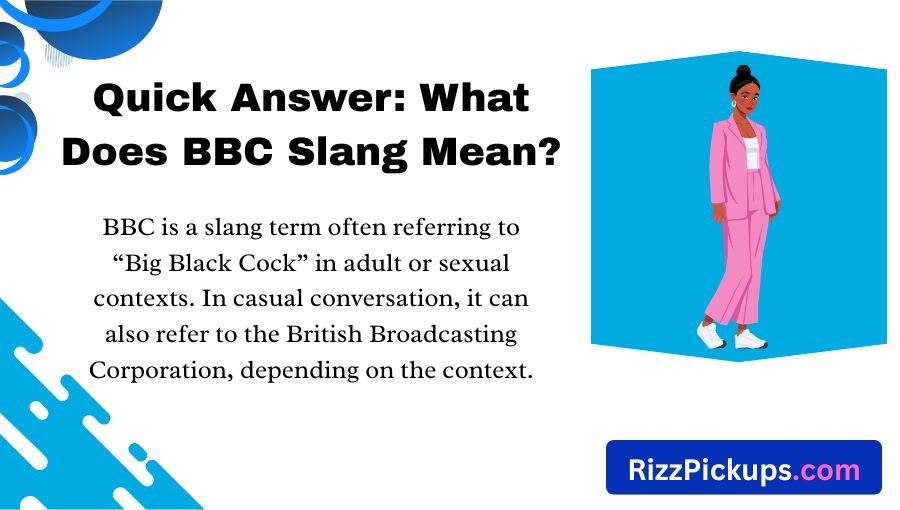 BBC Slang Meaning
