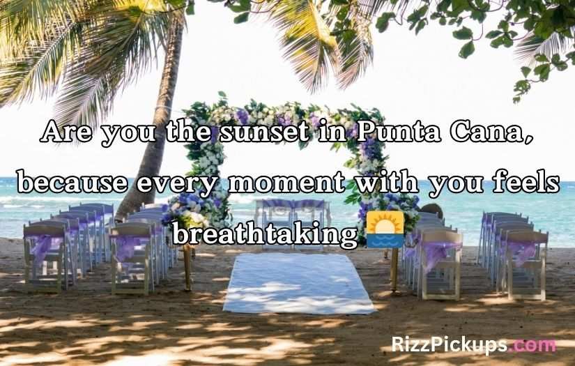 Dominican Republic Pick Up Lines