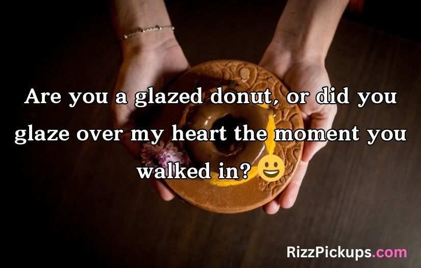 Donut Pick Up Lines