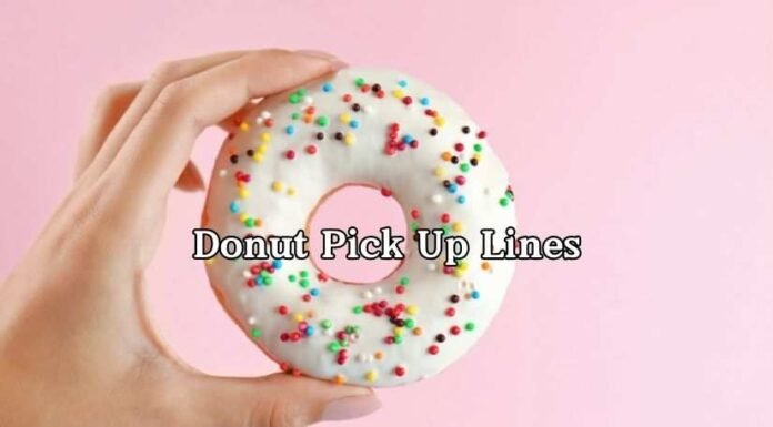 Donut Pick Up Lines Donut Pick Up Lines