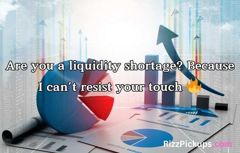 Economics Pick Up Lines