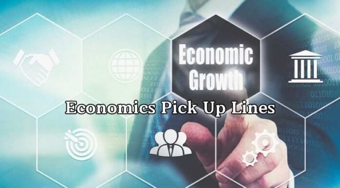 Economics Pick Up Lines Economics Pick Up Lines