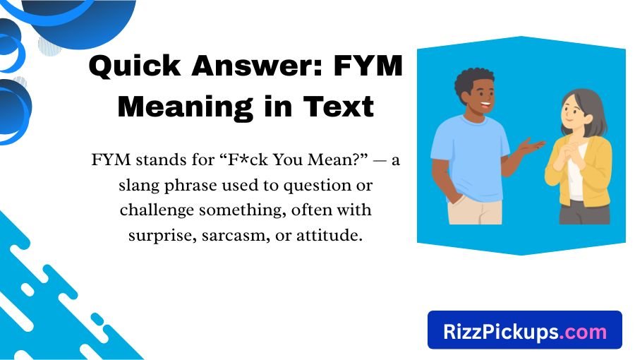 FYM Meaning in Text