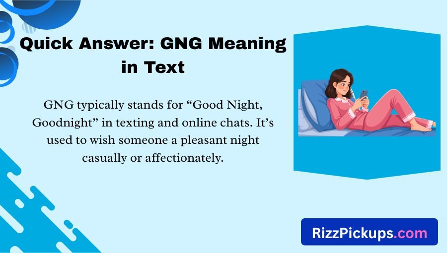 GNG Meaning in Text