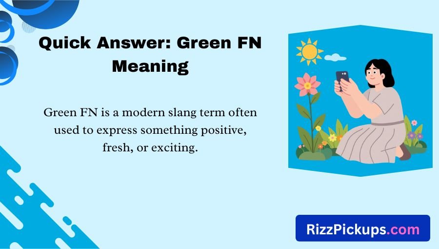 Green FN Meaning