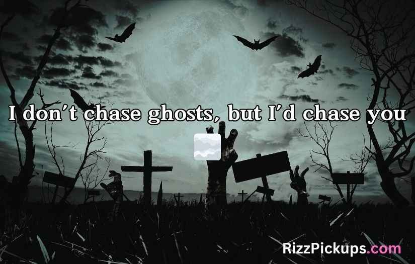 Horror Pick Up Lines and Rizz