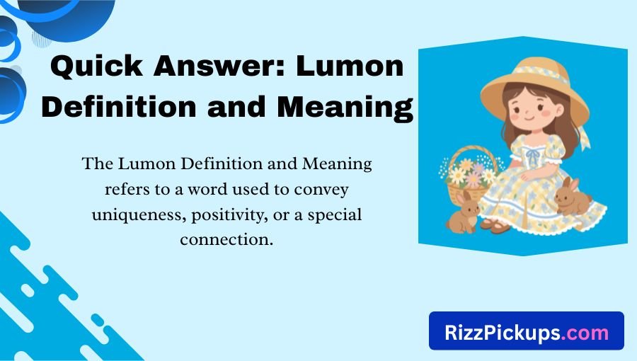 Lumon Definition and Meaning