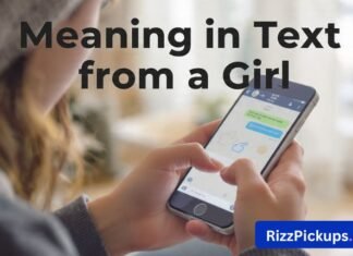 Meaning in Text from a Girl Meaning in Text from a Girl