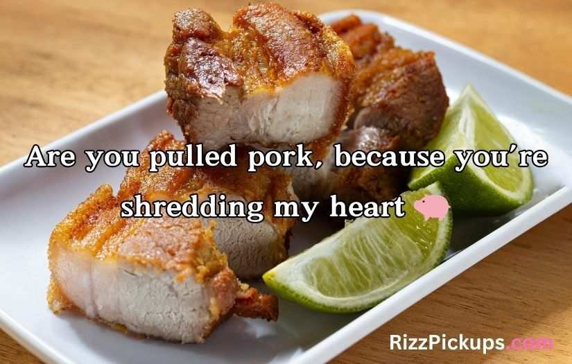 Meat Pick Up Lines