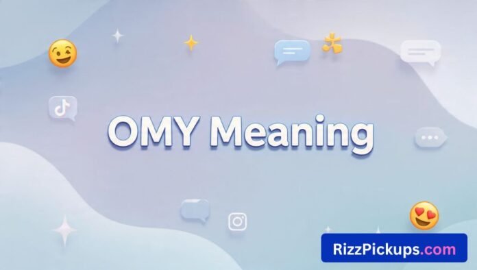 OMY Meaning OMY Meaning