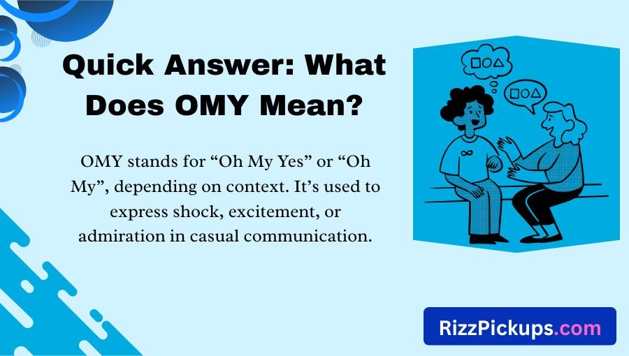 OMY Meaning