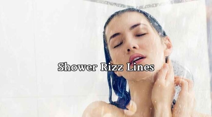 Shower Rizz Lines Shower Rizz Lines