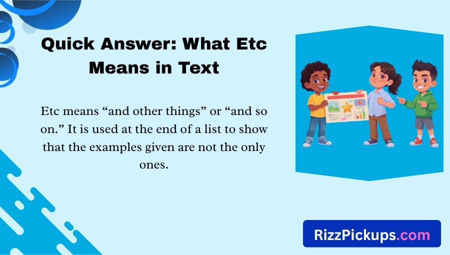 What Does Etc Mean in Text