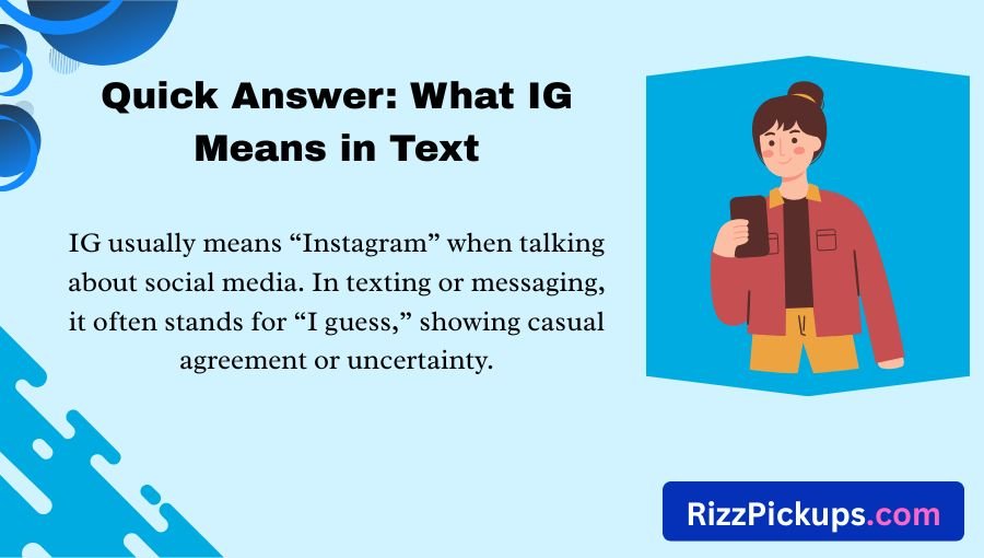 What Does IG Mean Text
