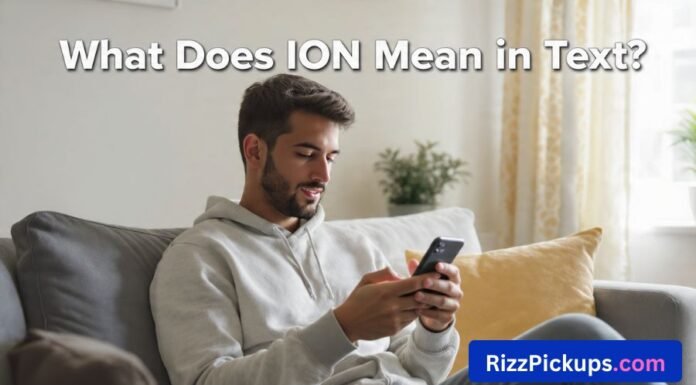 What Does ION Mean in Text What Does ION Mean in Text