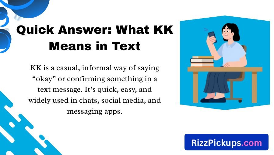 What Does KK Mean in Text