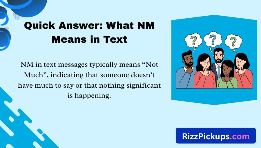 What Does NM Mean in Text