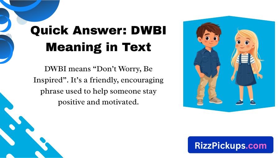 DWBI Meaning in Text