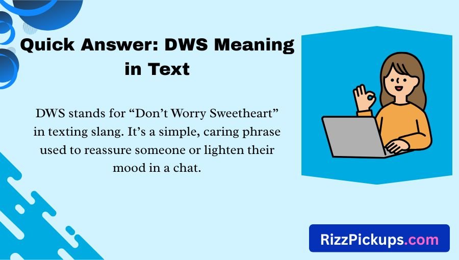 DWS Meaning in Text
