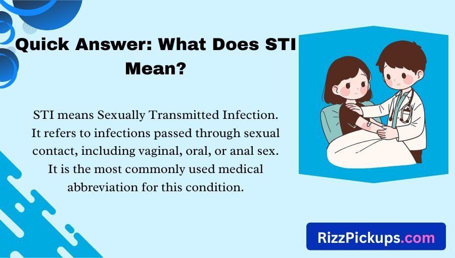 What Does STI Mean
